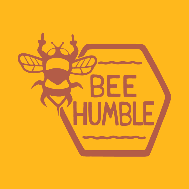 BEE HUMBLE by dylmor