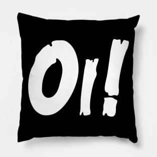 Oi! Pillow