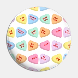 Negative Conversation Hearts Pin