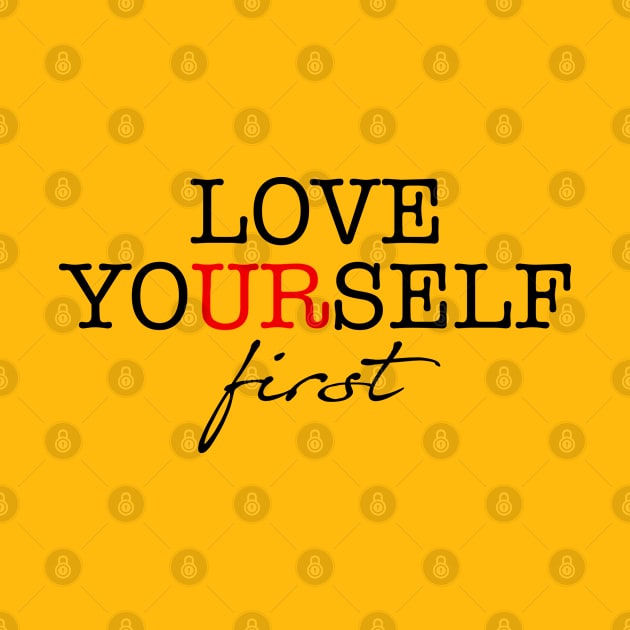 Love Yourself First Motivational Words by ActivLife