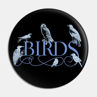 Bird Watchers Birders Bird Nerd's Design Woodpecker Owl Songbirds Pin