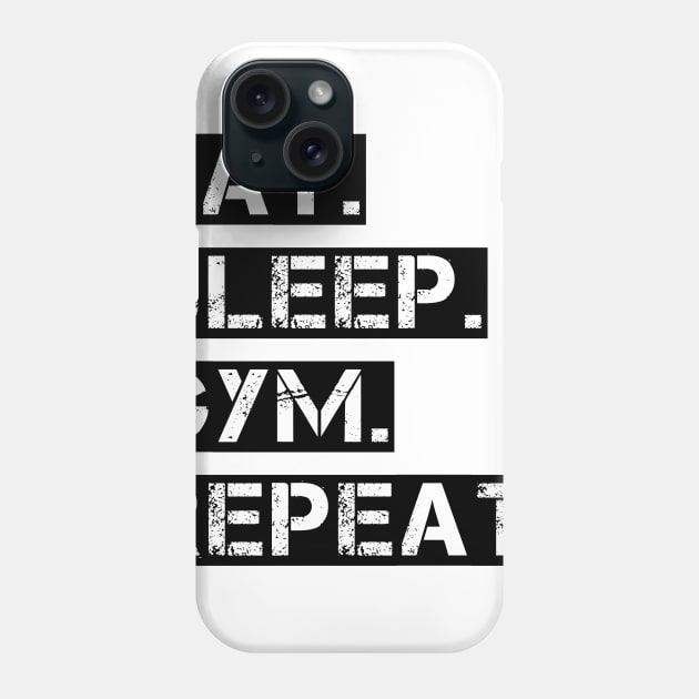 Eat Sleep Gym Repeat motivational Phone Case by nataliesnow24