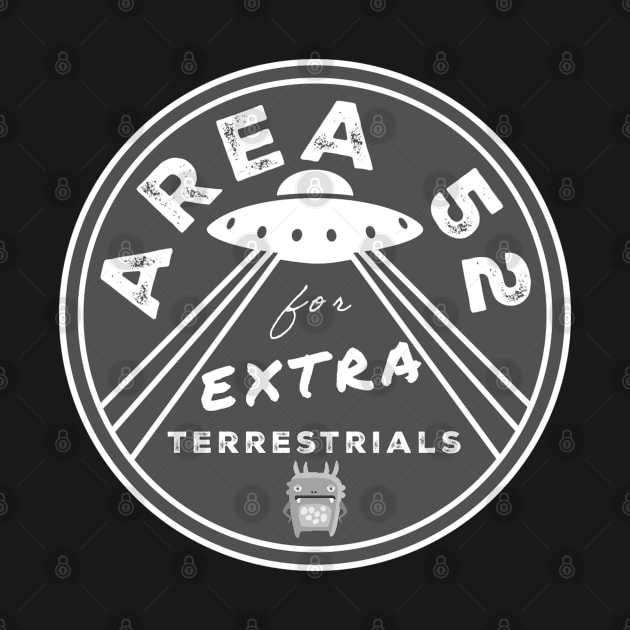 AREA 52 for EXTRA-terrestrials (grey) by Tripnotic