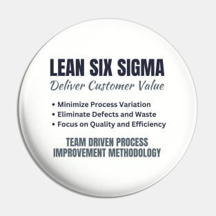 Lean Six Sigma - Deliver Customer Value Pin