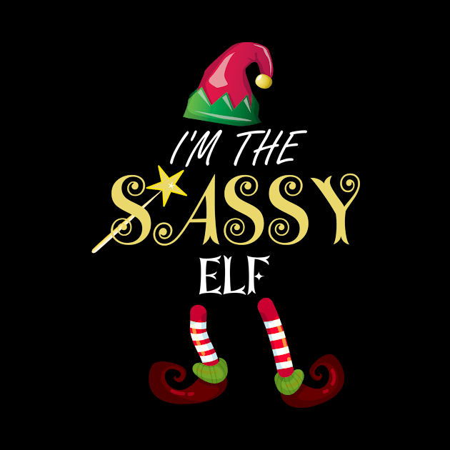 I'm the sassy elf funny Christmas gift,family matching set by DODG99