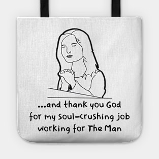 Thank You God Tote