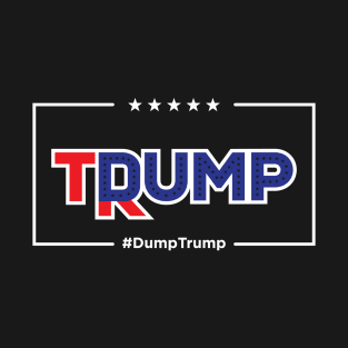 #DumpTrump T-Shirt