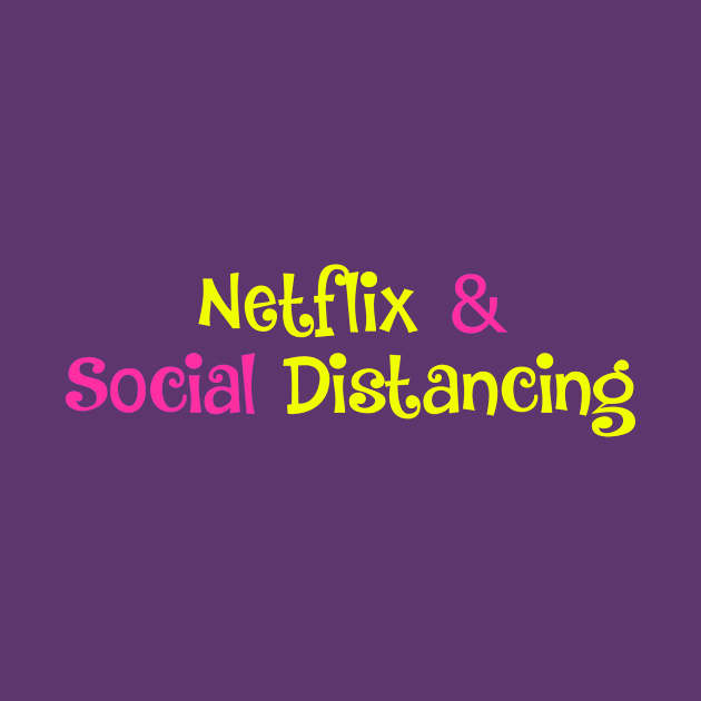 Netflix and social distancing- yellow and pink by Zoethopia