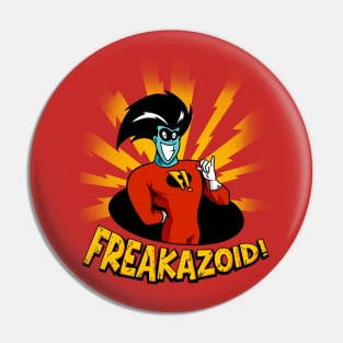 Freakazoid Pin