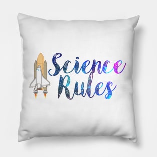 Science Rules with a Space Shuttle Rocket and Galaxies Stars in Deep Blue Space Pillow