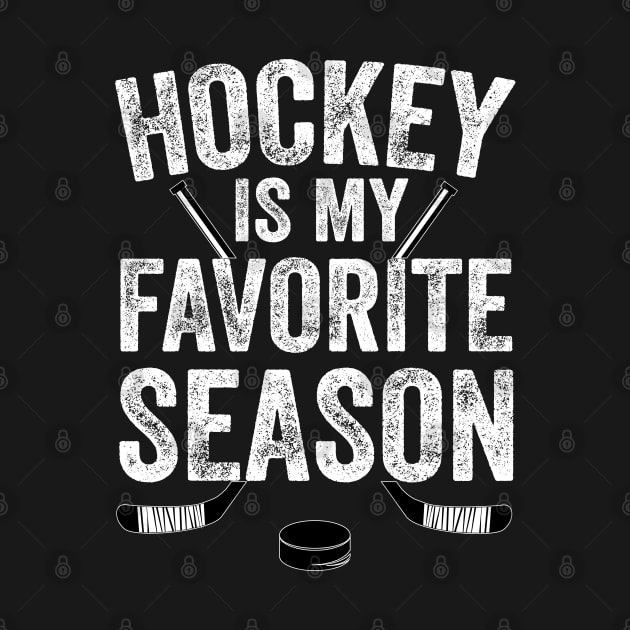 hockey is my favorite season by DragonTees