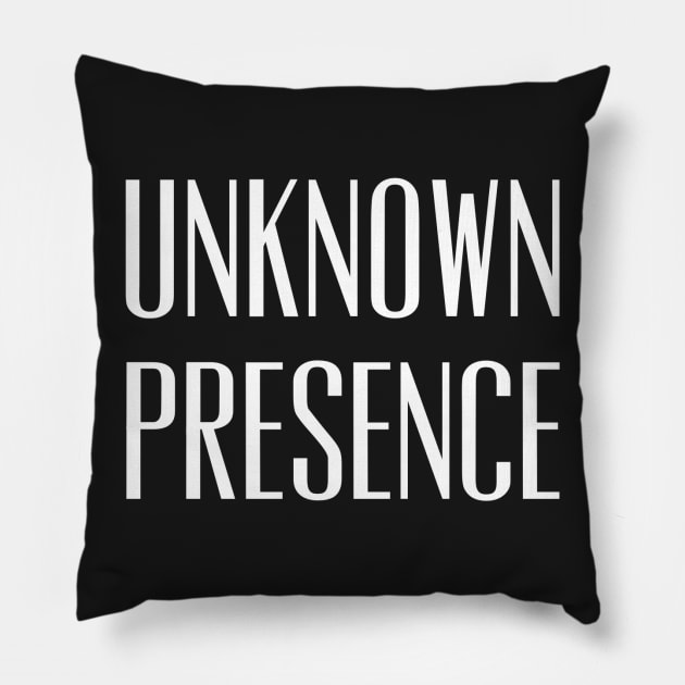 Unknown Presence Pillow by AlexisBrown1996