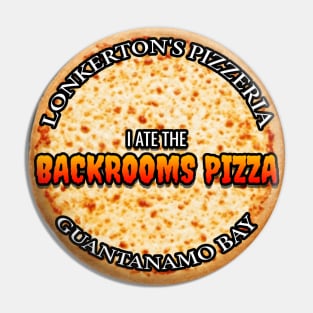 BACKROOMS PIZZA CIRCULAR Pin