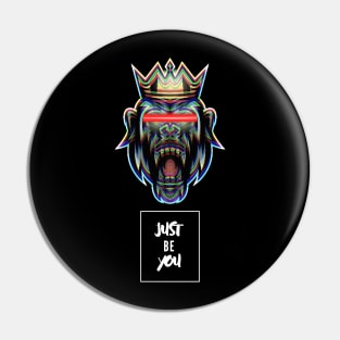 Just Be You! - Monkey Pin