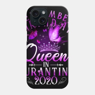 September Birthday Queen In Quarantine 2020 Sagittarius Girl Gift Phone Case