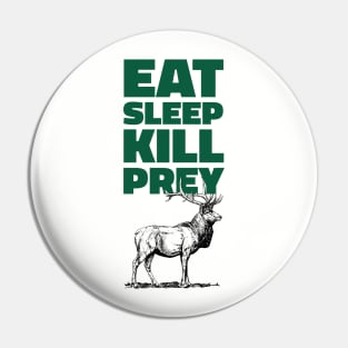 It's Deer Season Pin