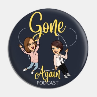 Gone Again Podcast Pin