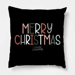 Merry Christmas! Pillow