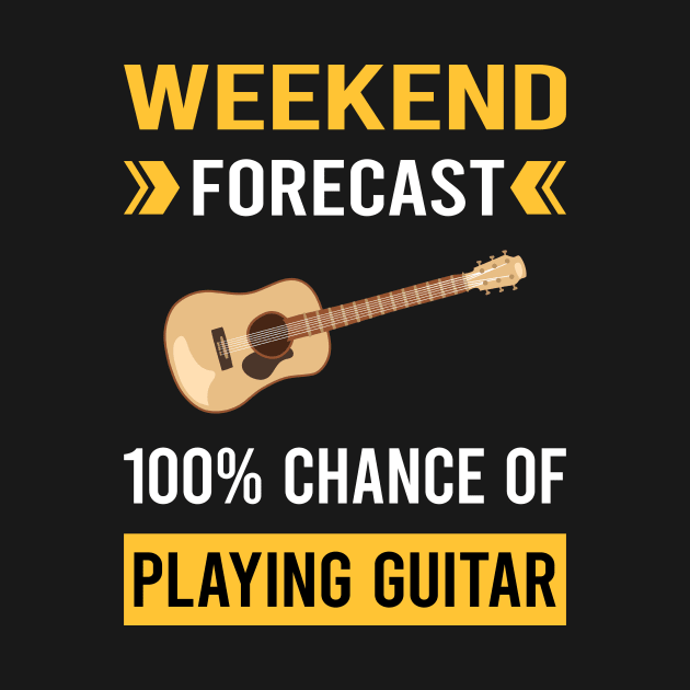 Weekend Forecast Playing Guitar Guitarist by Good Day