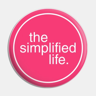 The Simplified Life Logo Magenta Pin