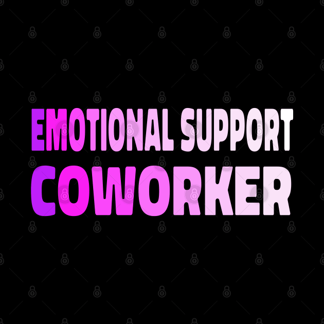 emotional support coworker cool office gift by NIKA13