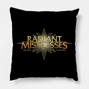 Radiant Mistresses Pillow