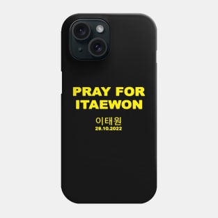 pray for itaewon Phone Case