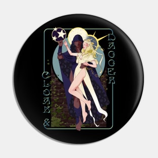 Cloak and Dagger Pin