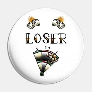 Loser - Old School Tattoo Flash Pin