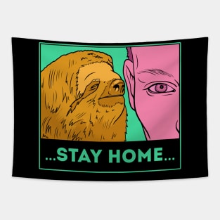Stay home!!! Tapestry