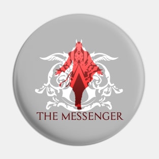 The Messenger Pin