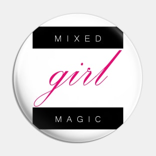 Mixed Girl Magic Pin