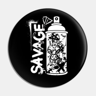 Savage Graffiti Pin