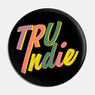 TruIndie Pin