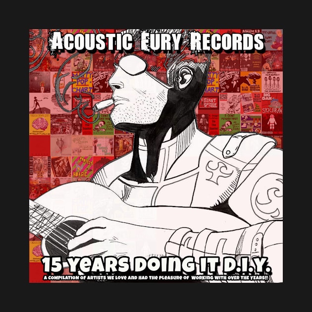 15 Years Doing It D.I.Y. by Acoustic Fury Records Merch Store!