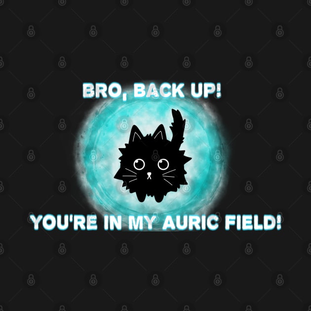 Auric Field Kitty by Tripnotic