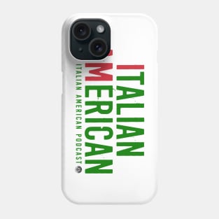 I AM Italian American Light Colored Phone Case