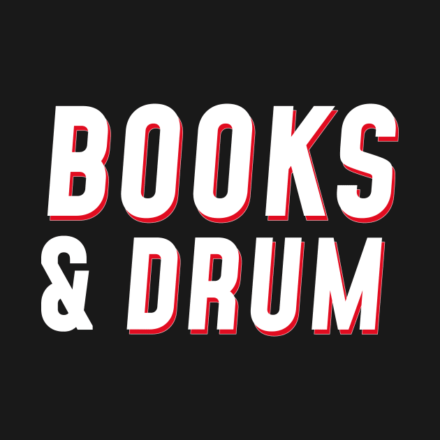 Books And Drum by vanityvibes