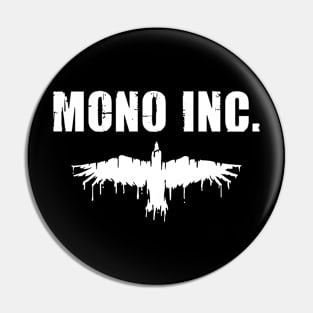 Mono Inc Pin