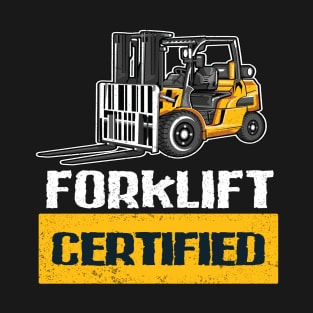 Proud Forklift Driver Gift T-Shirt