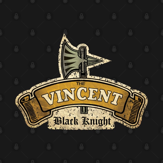 Vincent - Black Knight by Midcenturydave