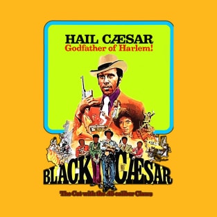 hail caesar godfather of harlem T-Shirt