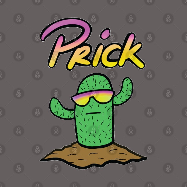 Prick by BoonieDunes