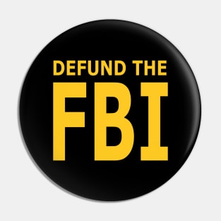 Defund the FBI Pin