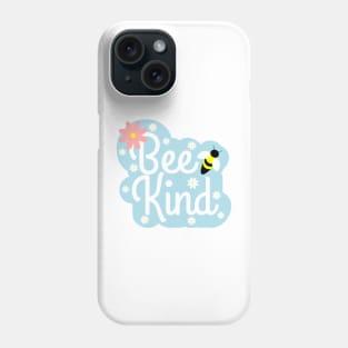 Bee Kind, with Flowers and a Little Bee Phone Case