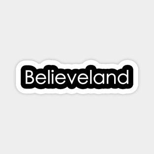 Believeland Magnet