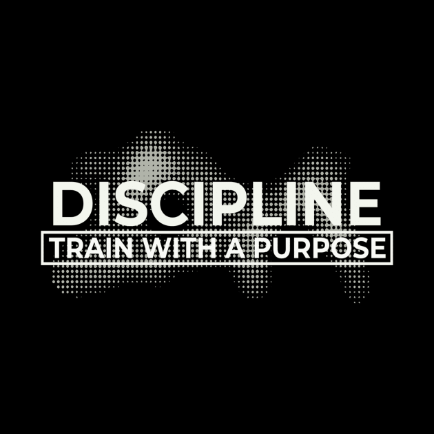 Discipline: Train with a Purpose by Inspire8
