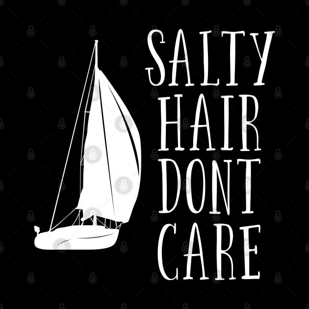 Sailing - Salty Hair Dont Care by Kudostees