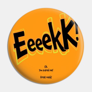 Eeeek! Pin