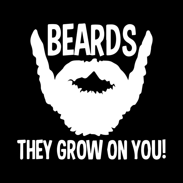 Beards They Grow On You - Beard by fromherotozero